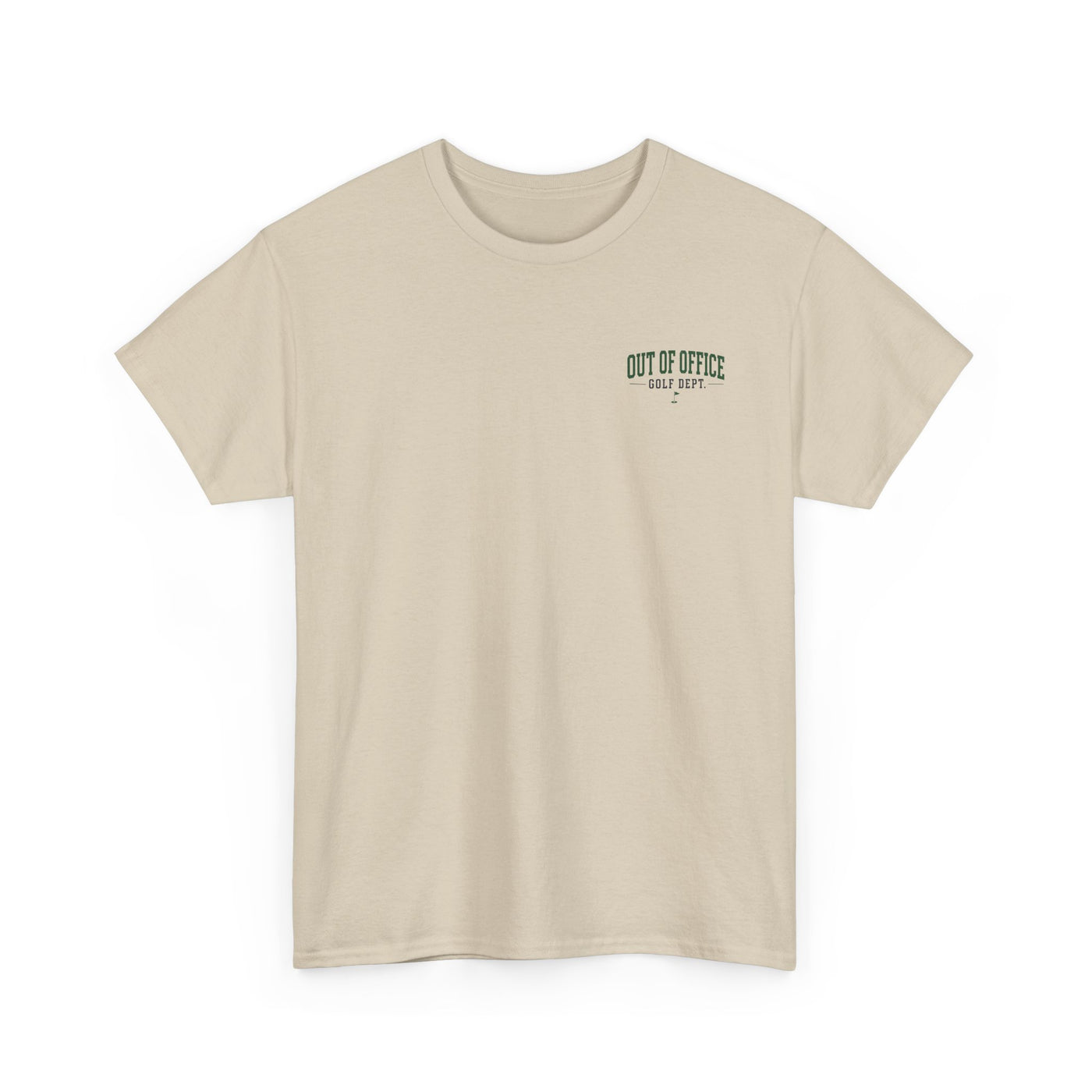 Out of Office Golf Department Tee — "No Calls, No Emails, Just Tee Times"