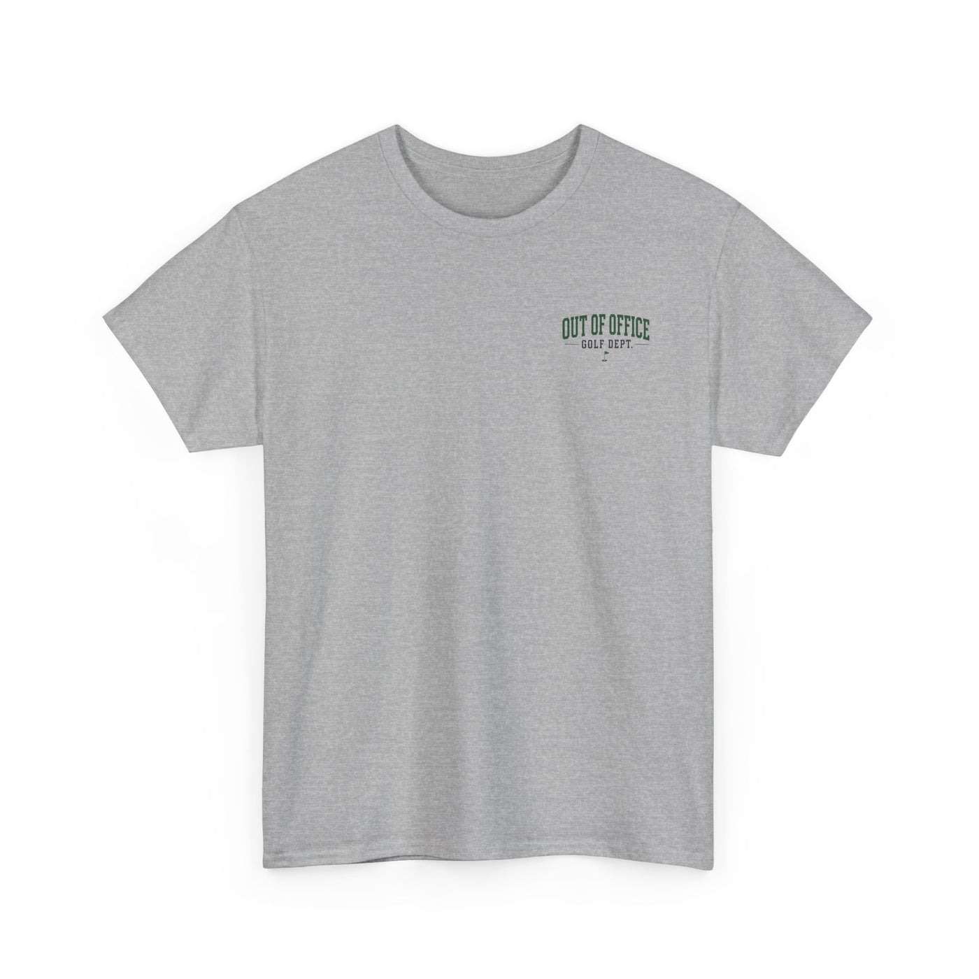 Out of Office Golf Department Tee — "No Calls, No Emails, Just Tee Times"