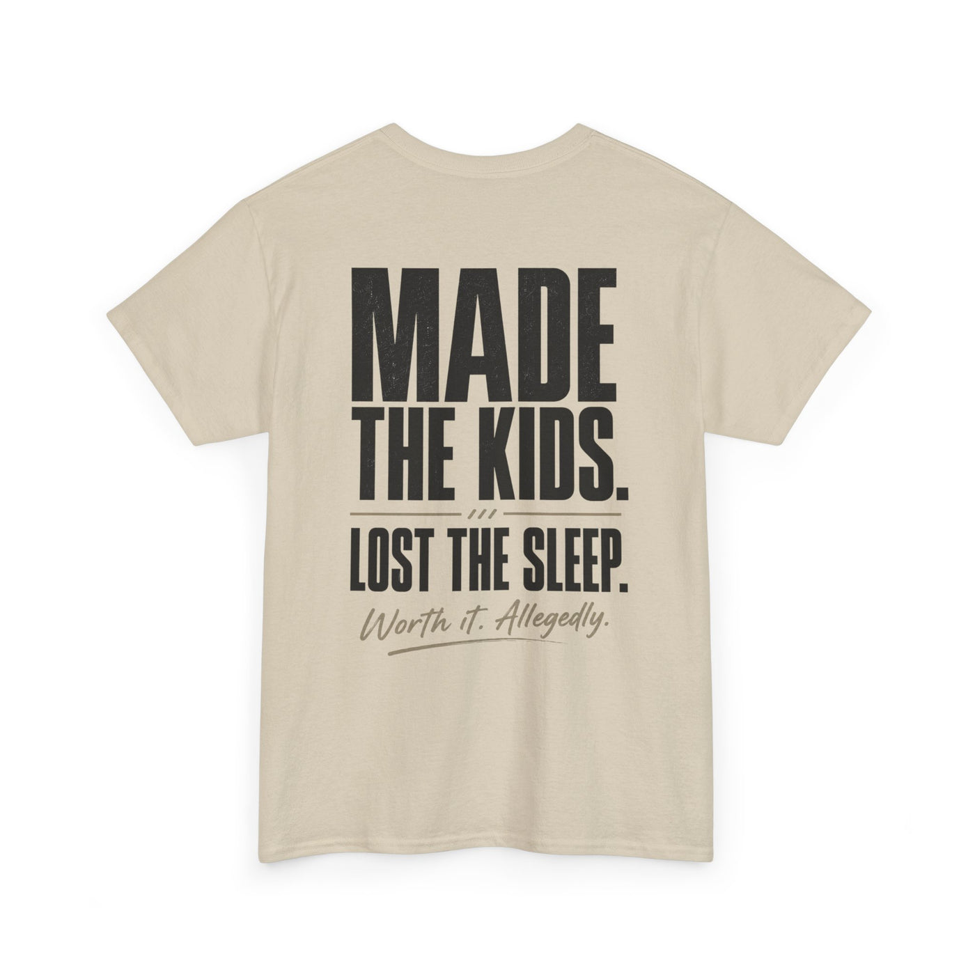 Fatherhood Club Tee — “Made the Kids. Lost the Sleep.” Funny Dad T‑Shirt