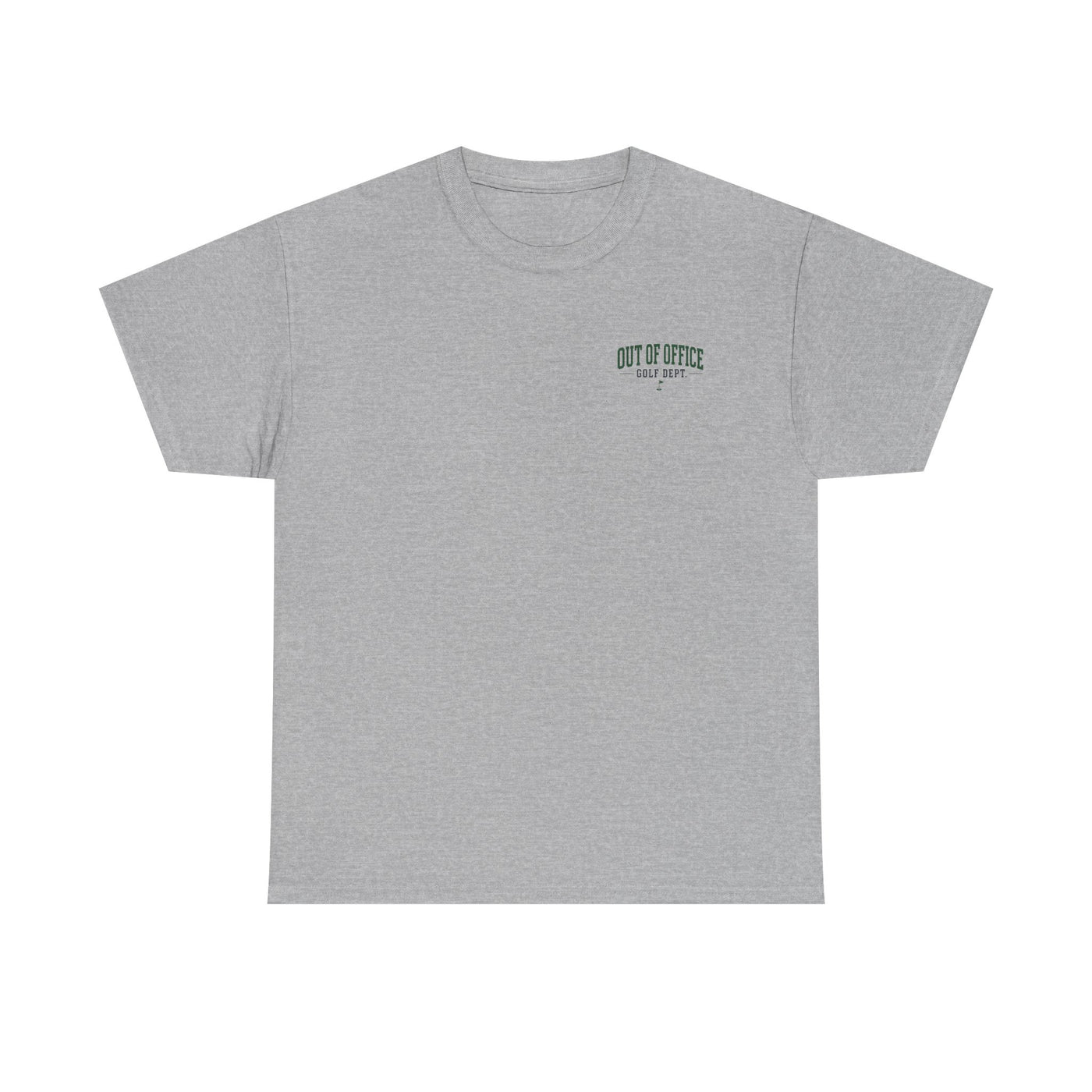 Out of Office Golf Department Tee — "No Calls, No Emails, Just Tee Times"
