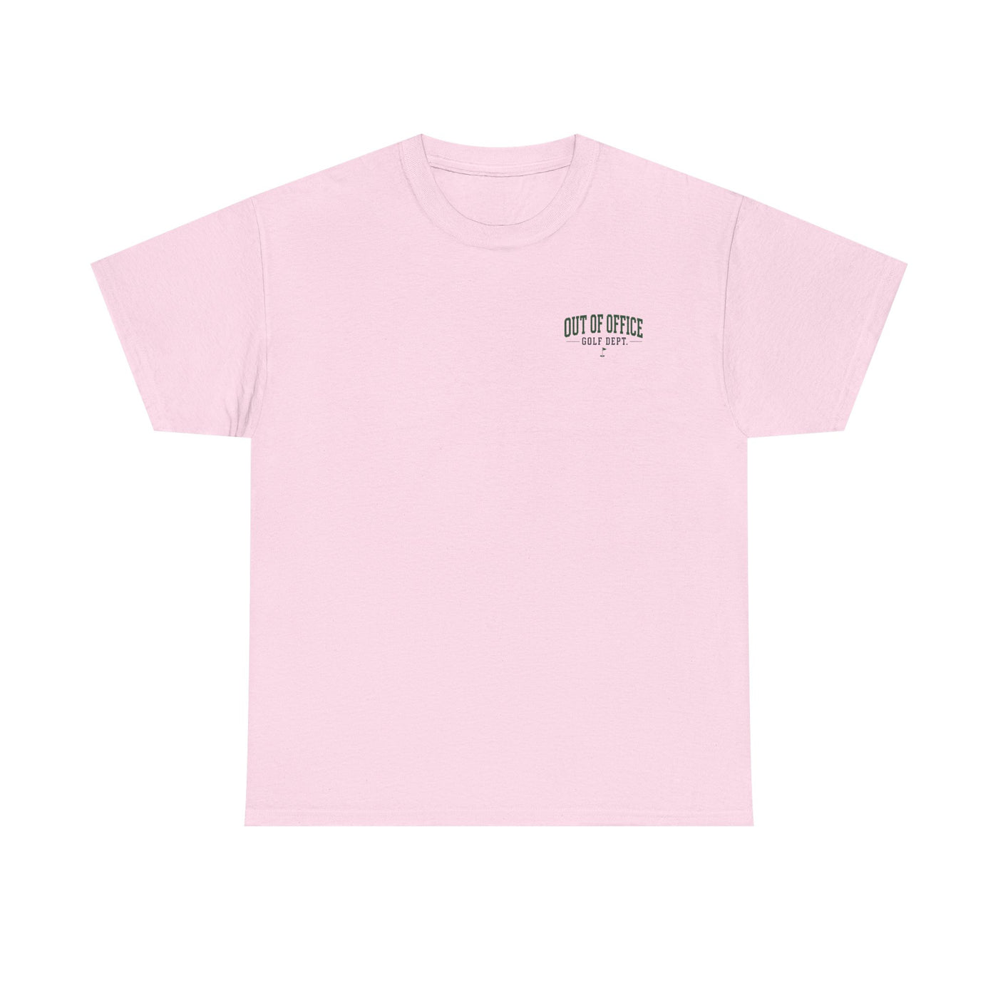 Out of Office Golf Department Tee — "No Calls, No Emails, Just Tee Times"
