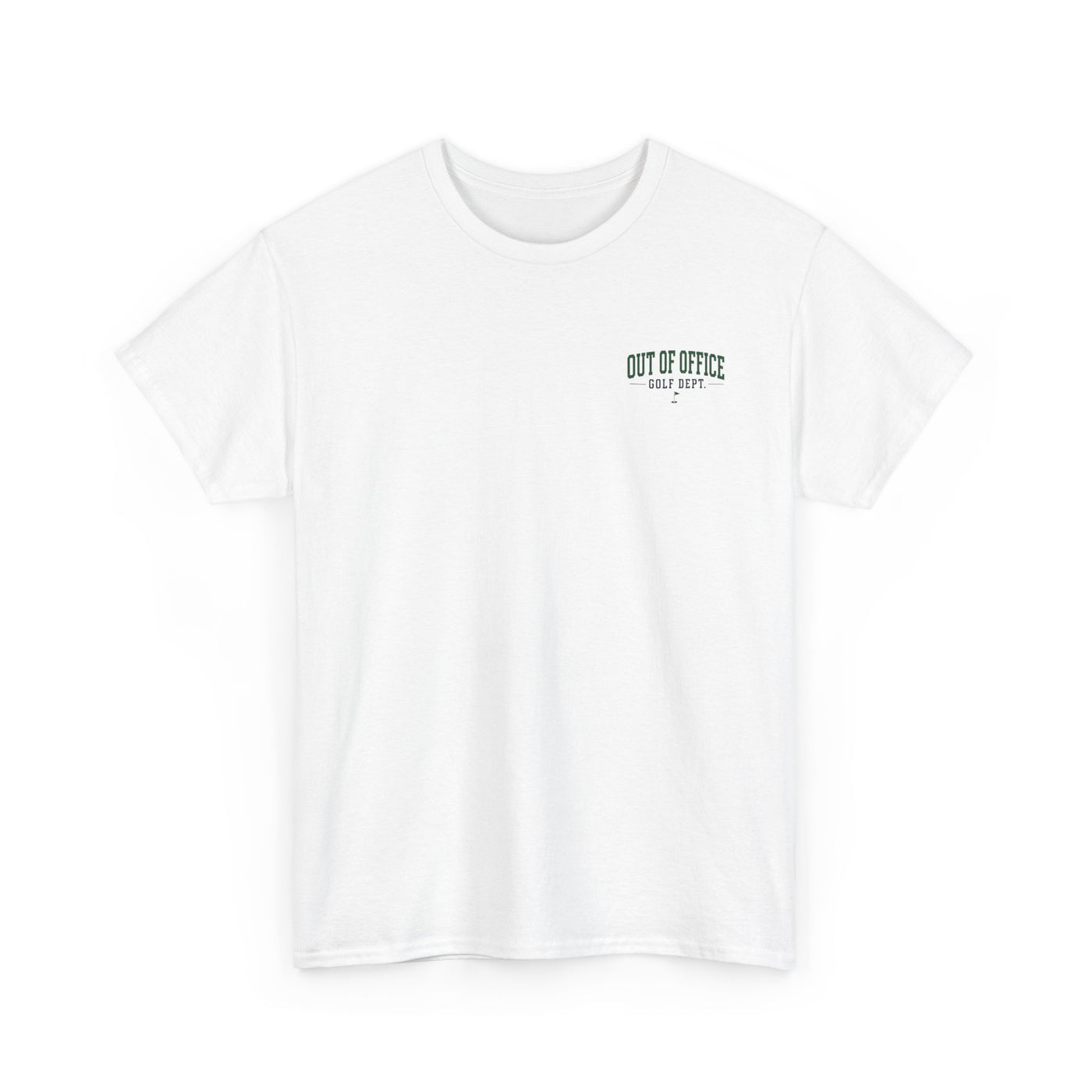 Out of Office Golf Department Tee — "No Calls, No Emails, Just Tee Times"