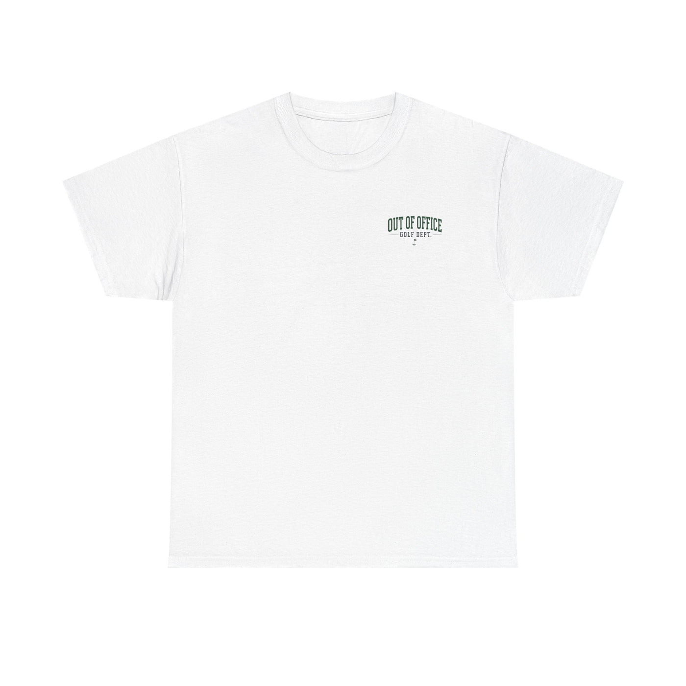 Out of Office Golf Department Tee — "No Calls, No Emails, Just Tee Times"
