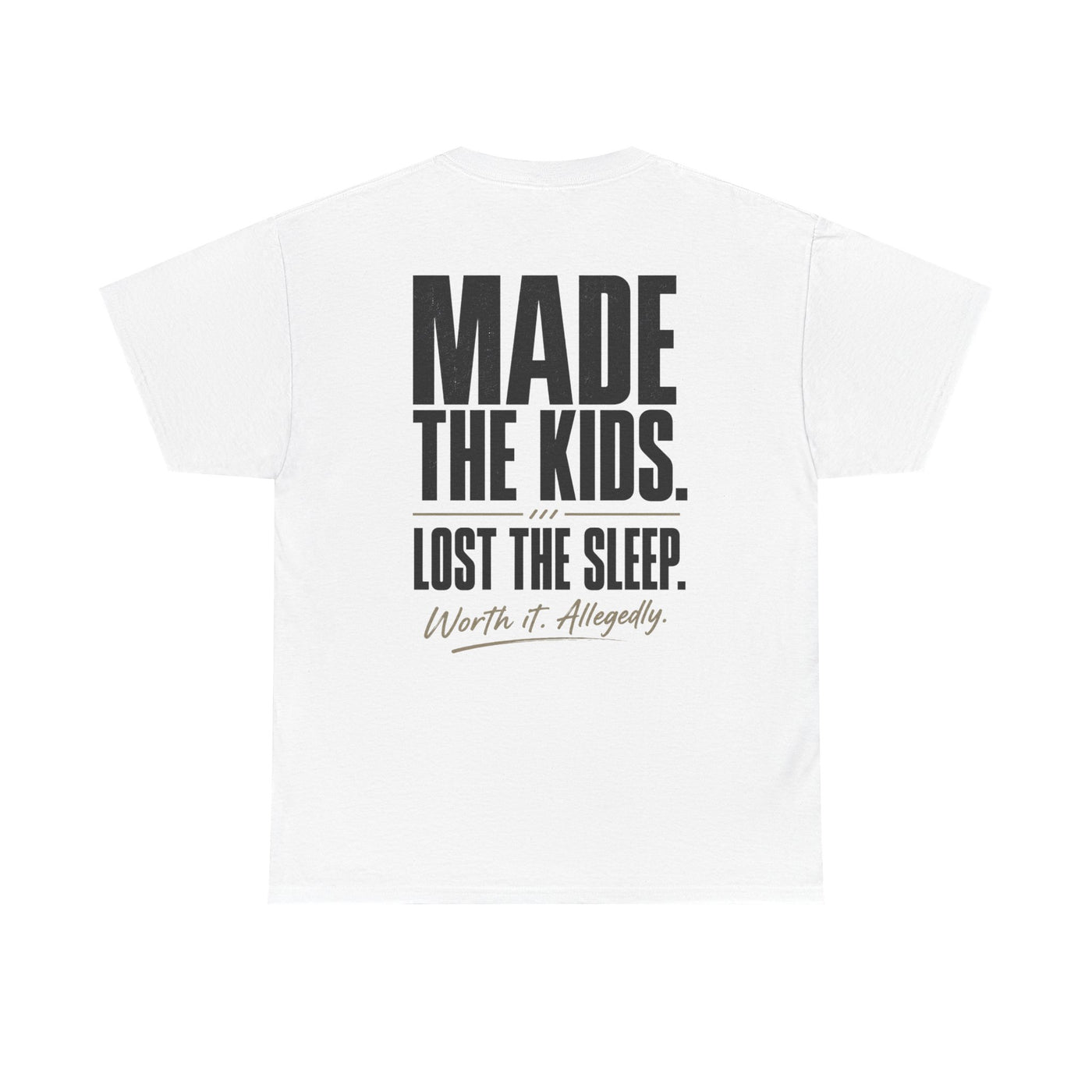Fatherhood Club Tee — “Made the Kids. Lost the Sleep.” Funny Dad T‑Shirt