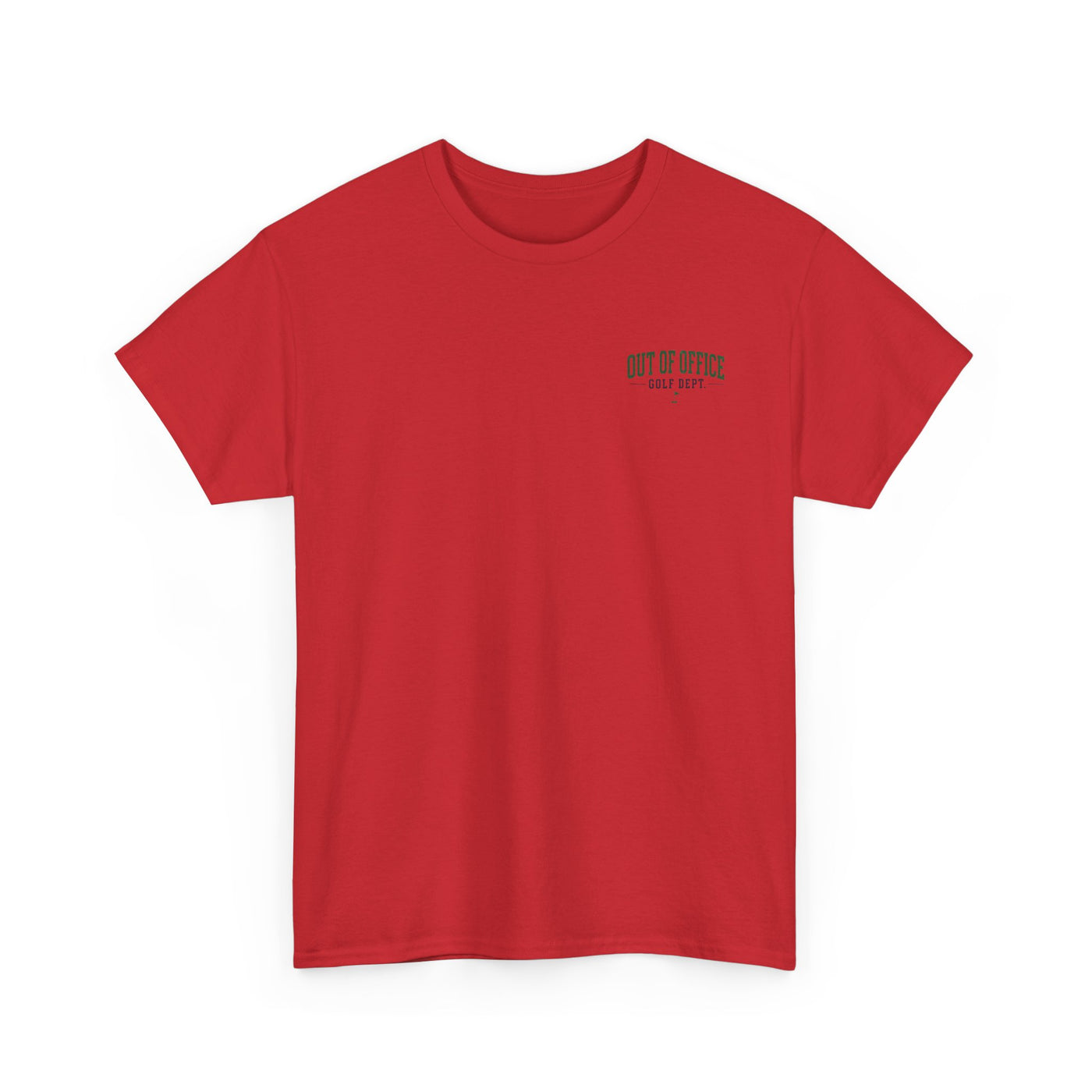 Out of Office Golf Department Tee — "No Calls, No Emails, Just Tee Times"