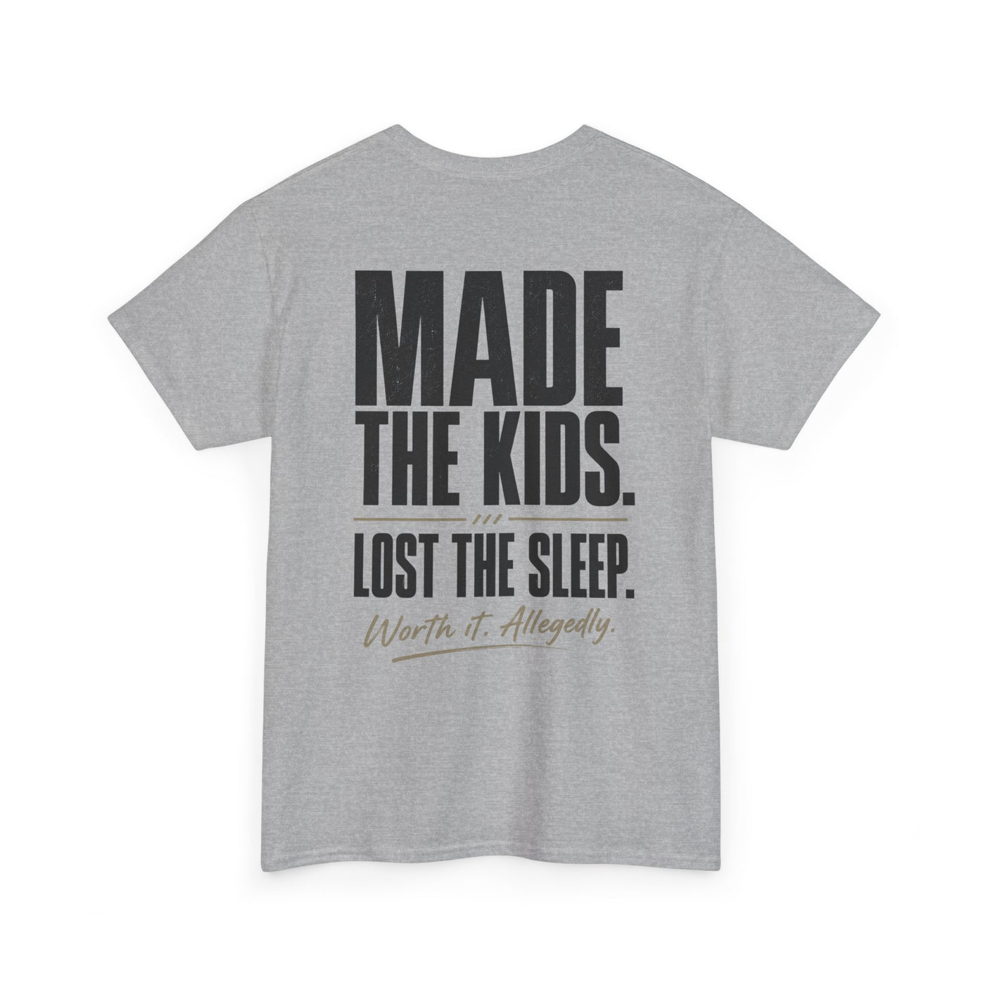 Fatherhood Club Tee — “Made the Kids. Lost the Sleep.” Funny Dad T‑Shirt