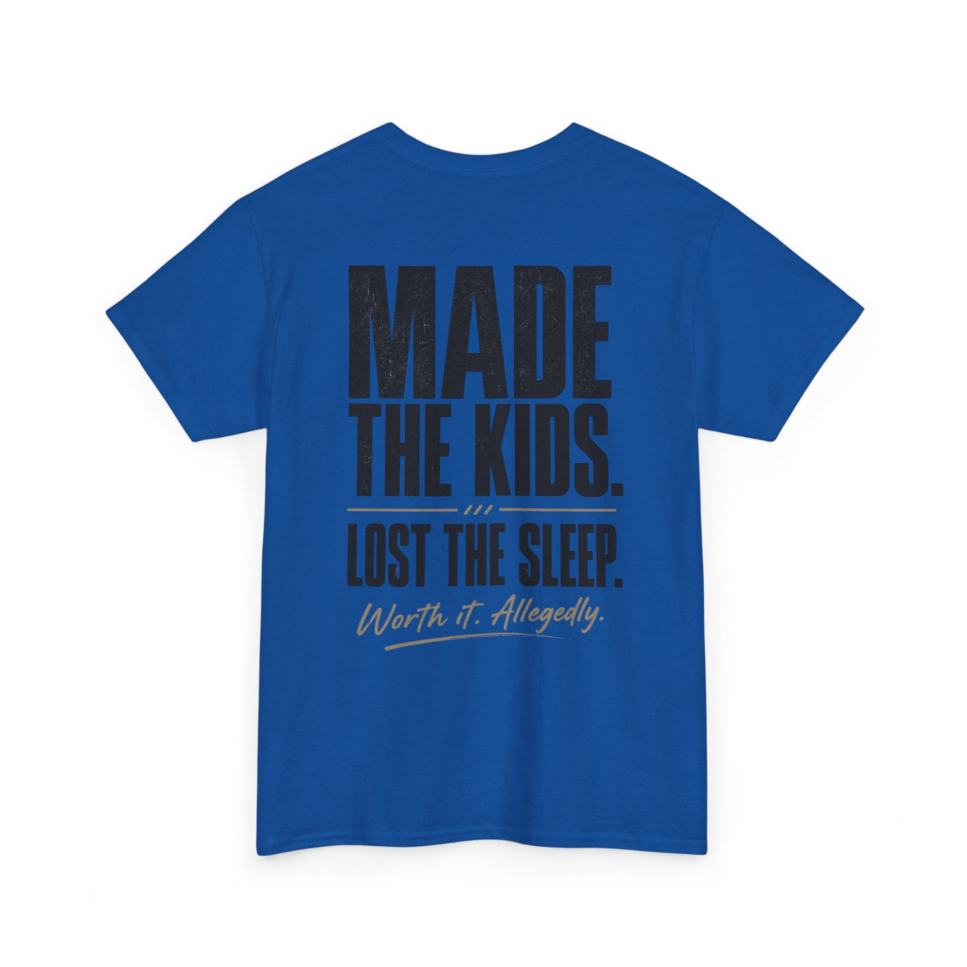 Fatherhood Club Tee — “Made the Kids. Lost the Sleep.” Funny Dad T‑Shirt