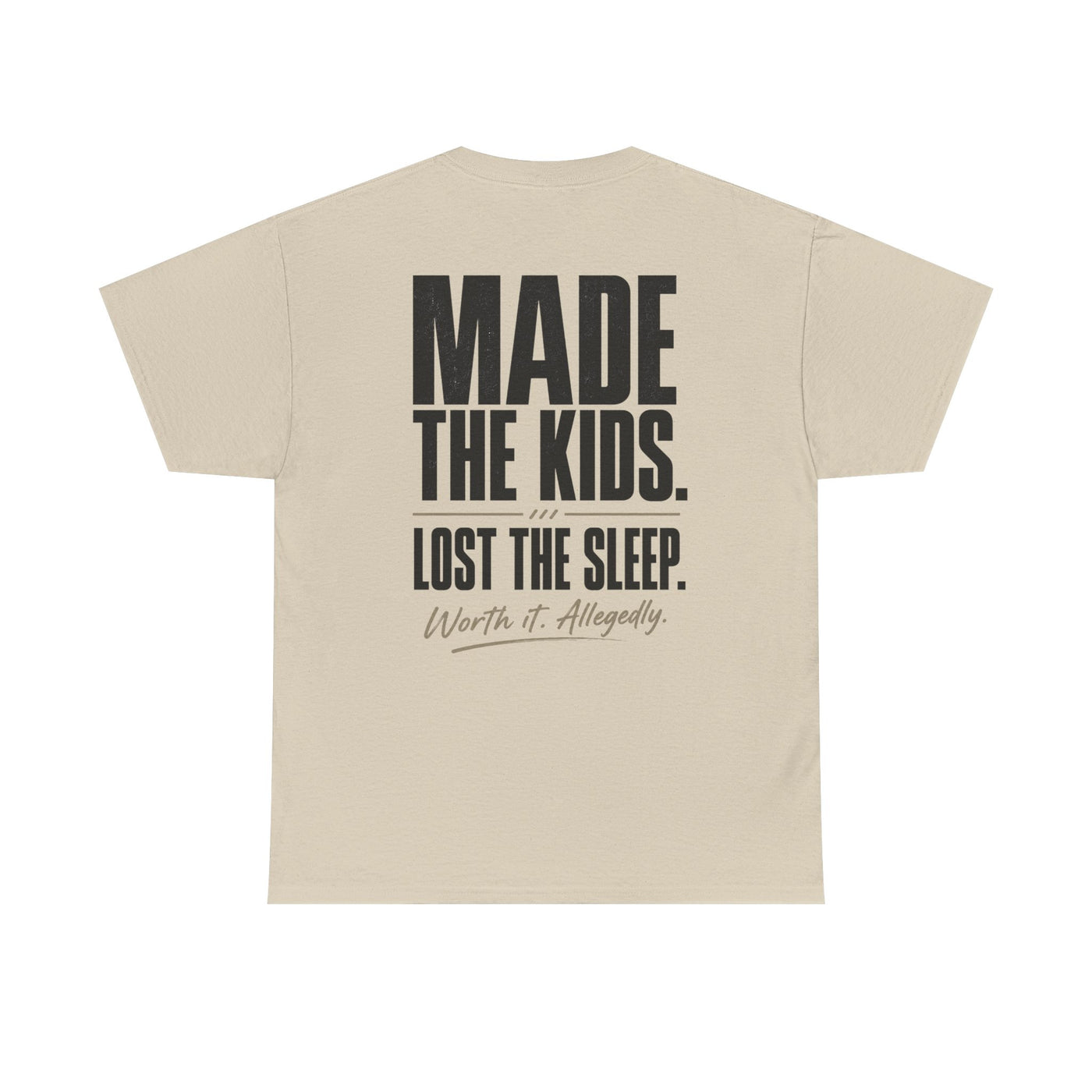 Fatherhood Club Tee — “Made the Kids. Lost the Sleep.” Funny Dad T‑Shirt